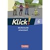 Klick! Mathematik - Mittel-/Oberstufe - �stliche Bundesl�nder und Berlin: 6. Schuljahr - Arbeitsheft
