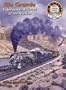Denver & Rio Grande Western: Superpower Railroad of the Rockies