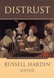 Distrust (The Russell Sage Foundation Series on Trust)