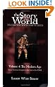 The Story of the World: Modern Age: From Victoria's Empire to the End of the USSR v. 4: History for the Classical Child (Story of the World: History for the Classical Child)