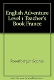 English adventure 1. Livre du maítre. Anglais cycle 3 débutant