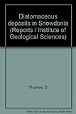Diatomaceous deposits in Snowdonia