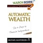Automatic Wealth: The Six Steps to Financial Independence
