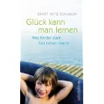 #7: Glück kann man lernen: Was Kinder stark f�&hellip;