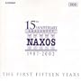 Naxos: The First Fifteen Years