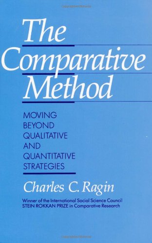 The Comparative Method: Moving Beyond Qualitative and Quantitative...