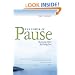 The Power of Pause: Becoming More by Doing Less