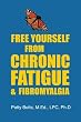 Free Yourself From Chronic Fatigue & Fibromyalgia
