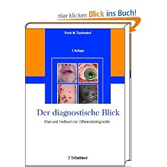 Der diagnostische Blick: Atlas und Textbuch der Differenzialdiagnostik
