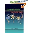 Economic Justice in an Unfair World: Toward a Level Playing Field