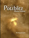 Potzblitz - Advaita Vedanta
