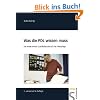 Was die PDL wissen muss. Das etwas andere Qualit�tshandbuch in der Altenpflege