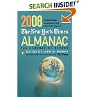 Click here to buy The New York Times Almanac 2008: The Almanac of Record (New York Times Almanac) by  John W. Wright.