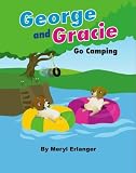 George and Gracie Go Camping