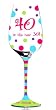 Handpainted Wine Glass 40 is the new 30
