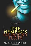 The Nymphos of Rocky Flats