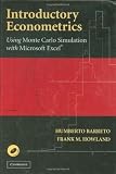 Introductory Econometrics: Using Monte Carlo Simulation with Microsoft Excel