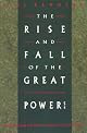 The Rise and Fall of the Great Powers (Vintage)