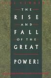 The Rise and Fall of the Great Powers (Vintage)