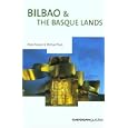 Bilbao and the Basque Lands, 2nd (Country and Regional Guides - Cadogan) by Dana Facaros and Michael Pauls