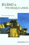 Bilbao & the Basque Lands, 2nd (Country & Regional Guides - Cadogan)