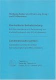 Kontrollierte Selbstzündung - Ein Brennverfahren zur Reduzierung von Kraftstoffverbrauch und NOx-Emissionen: Controlled Auto Ignition - Combustion ... (Berichte Aus Der Fahrzeugtechnik)