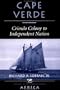 Cape Verde: Crioulo Colony To Independent Nation (Nations of the Modern World)