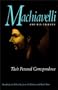 Machiavelli and His Friends: Their Personal Correspondence