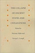 The Collapse of Ancient States and Civilizations