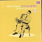 Flying Home: The Best of Verve Years by  Illinois Jacquet 