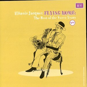 Illinois Jacquet - Flying Home - Zortam Music