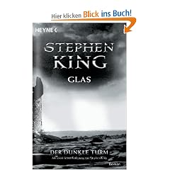 Der Dunkle Turm, Band 4: Glas