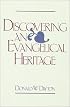 Discovering an Evangelical Heritage