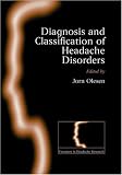 The Classification and Diagnosis of Headache Disorders: Implications of IHCD-2 (Frontiers in Headache Research)