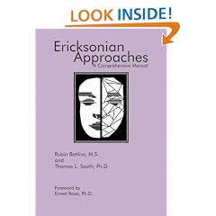 Ericksonian Approaches: A Comprehensive Manual