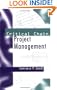 Critical Chain Project Management (Artech House Professional Development Library)