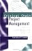 Critical Chain Project Management (Artech House Professional Development Library)