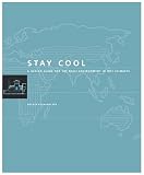 Stay Cool: A Design Guide for the Built Environment in Hot Climates