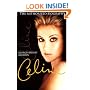 Celine: The Authorized Biography