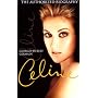 Authorized Biography of Celine Dion