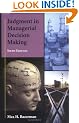 Judgment in Managerial Decision Making
