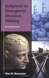 Judgment in Managerial Decision Making