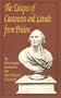 The Escapes of Casanova and Latude from Prison