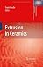 Extrusion
in
Ceramics:
Engineering
Materials
and
Processes