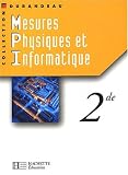 Mesures physiques et informatiques, 2nde