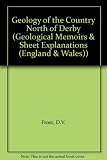 Geology of the country north of Derby : memoir for 1:50,000 geological sheet 125