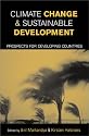 Climate Change and Sustainable Development: Prospects for Developing Countries