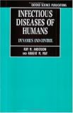 Infectious Diseases of Humans: Dynamics and Control (Oxford Science Publications)