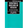 Infectious Diseases of Humans: Dynamics and Control (Oxford Science Publications) by  Roy M. Anderson, Robert M. May, and B. Anderson