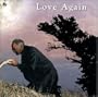 Love Again